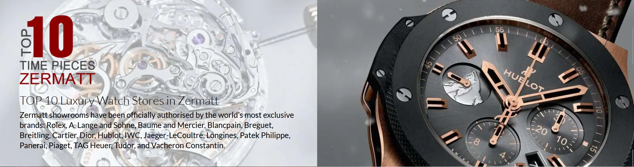 TOP 10 Time Pieces Zermatt beside a luxury chronograph watch